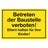Metafranc Hinweisschild Betreten der Baustelle verboten 30 x 20 cm