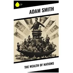 The Wealth of Nations