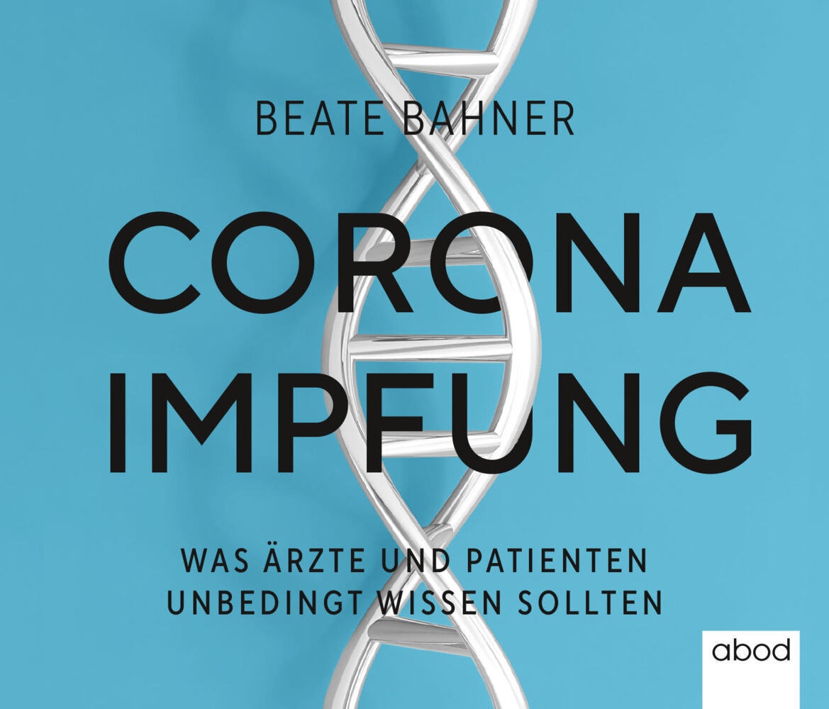 Corona-Impfung Audio-Cd - Beate Bahner (Hörbuch)