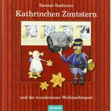 Husum Druck Kathrinchen Zimtstern und die wundersame Weihnachtspost: Ein Adventskalender-Abenteuer