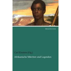 Afrikanische Märchen und Legenden