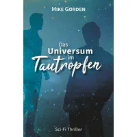 Tolino media Das Universum im Tautropfen: