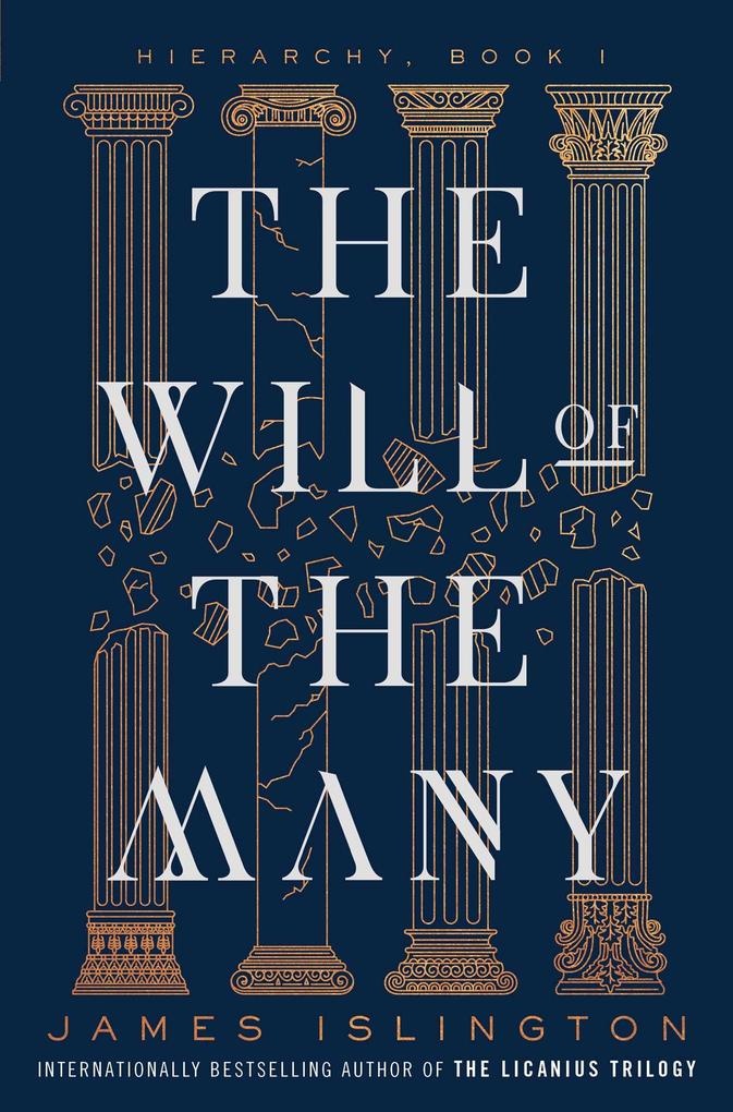 The Will of the Many: Buch von James Islington