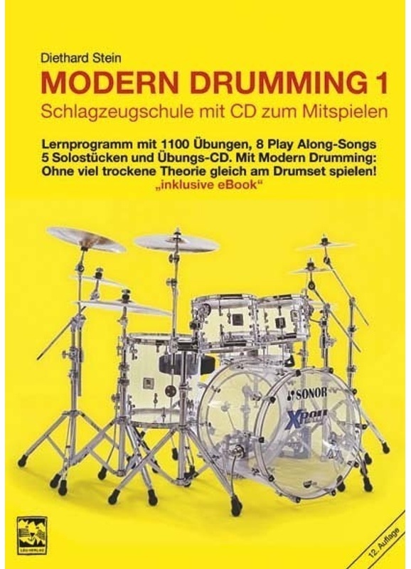 Modern Drumming. Schlagzeugschule Mit Cd Zum Mitspielen / Bd 1 / Modern Drumming. Schlagzeugschule Mit Cd Zum Mitspielen / Modern Drumming 1. Schlagze