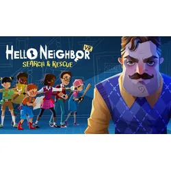 Hello Neighbor VR: Search and Rescue
