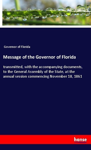 Message Of The Governor Of Florida - Governor of Florida  Kartoniert (TB)