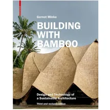 Birkhäuser Verlag AG Building with Bamboo