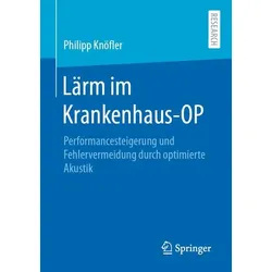 Lärm im Krankenhaus-OP