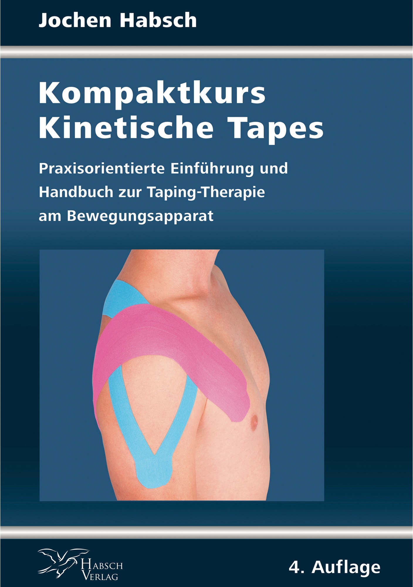Buch Kompaktkurs Kinetische Tapes von Jochen Habsch 4. Auflage