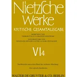 de Gruyter Werke, Kritische Gesamtausgabe, Abt.6, Bd.4, Nachbericht zu Abt.6, Bd.1, Also sprach Zarathustra (Friedrich Nietzsche: Nietzsche Werke. Abteilung 6, Band 6)