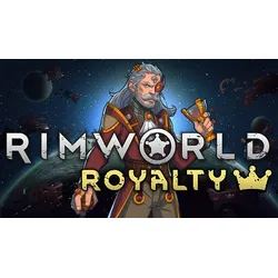 RimWorld - Royalty