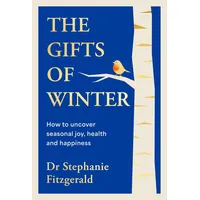 Penguin Books Ltd (UK) The Gifts of Winter: Discover