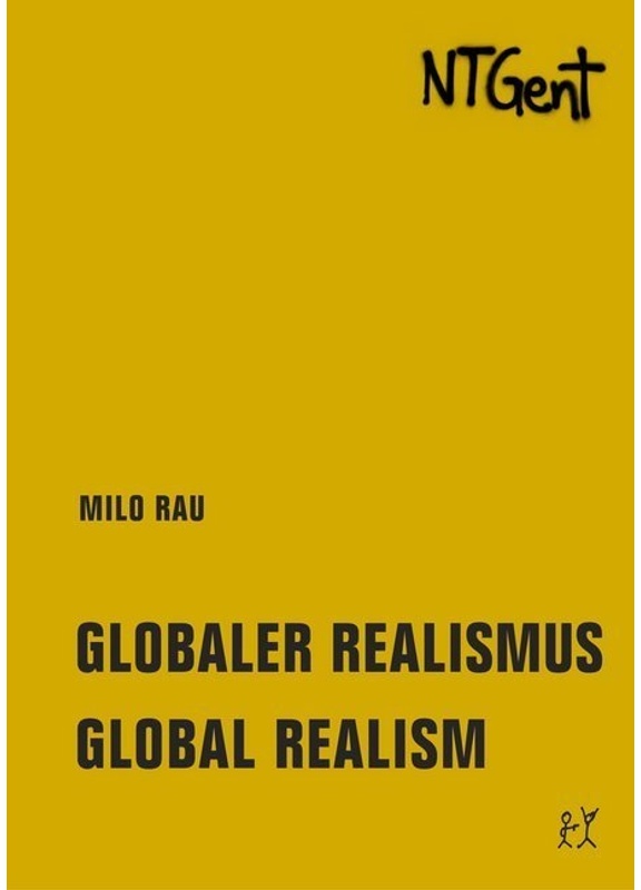 Globaler Realismus / Global Realism - Milo Rau, Kartoniert (TB)