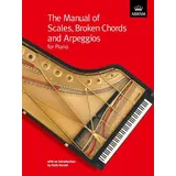 Abrsm The Manual of Scales, Broken Chords and Arpeggios