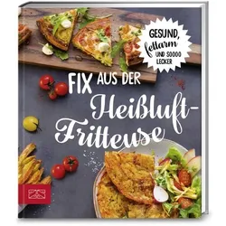 Fix aus der Heißluftfritteuse