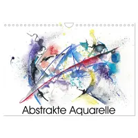 Calvendo Abstrakte Aquarelle (Wandkalender 2026 DIN A4 quer), CALVENDO