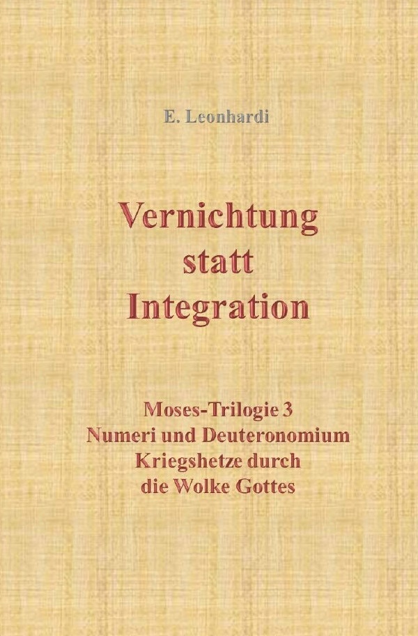 Vernichtung Statt Integration - Erwin Leonhardi  Kartoniert (TB)
