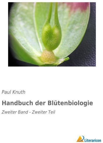 Handbuch Der Blütenbiologie - Paul Knuth  Kartoniert (TB)