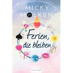 Ferien  Die Bleiben - Micky Molken  Kartoniert (TB)