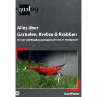 Aqualog Animalbook Alles über Garnelen, Krebse, Krabben im Süß-