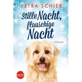 mira taschenbuch / reverie Stille Nacht, flauschige Nacht / Der Weihnachtshund Bd.4