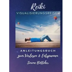 Reiki Visualisierungsreisen