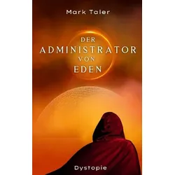 Der Administrator von Eden