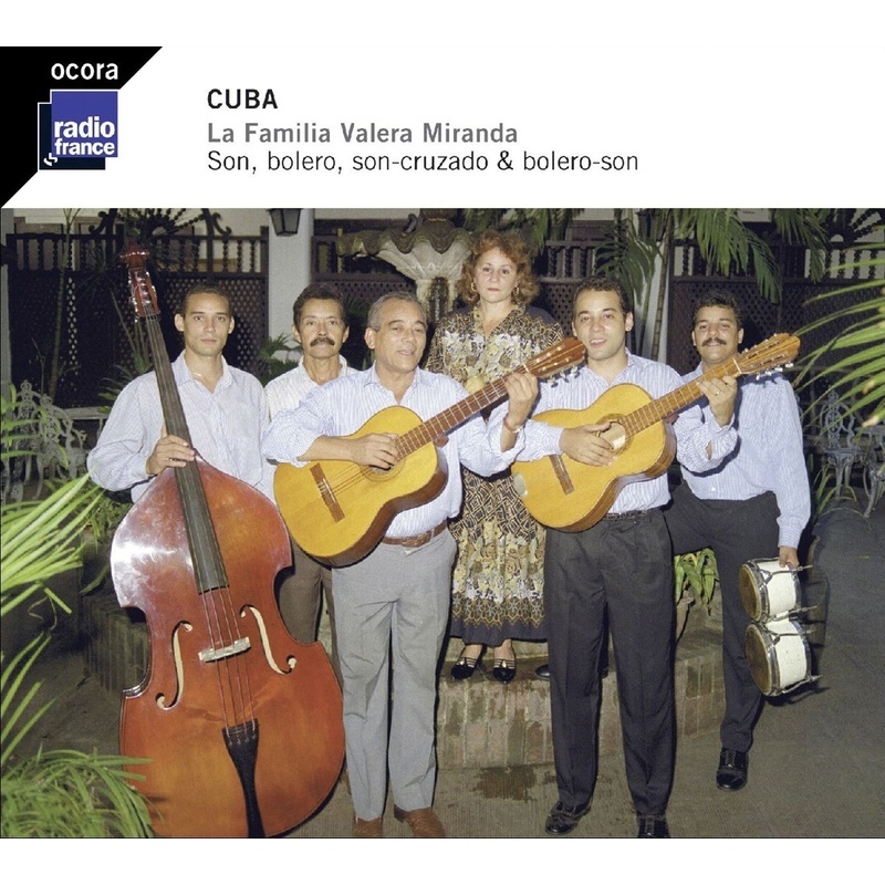Kuba: Son Bolero Son-Cruzado & Bolero-Son - La Famila Valera Miranda. (CD)