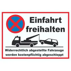 Parken verboten Einfahrt freihalten Schild A2 (420x594mm)