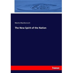 The New Spirit Of The Nation - Martin MacDermott, Kartoniert (TB)