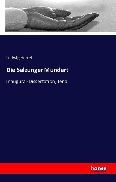 Die Salzunger Mundart - Ludwig Hertel  Kartoniert (TB)