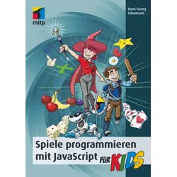 Spiele programmieren mit JavaScript für Kids
