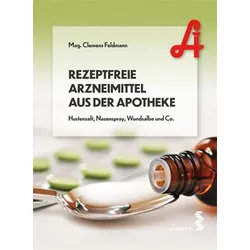 Rezeptfreie Arzneimittel aus der Apotheke