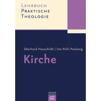 Gütersloher Verlagshaus Lehrbuch Praktische Theologie, / Kirche