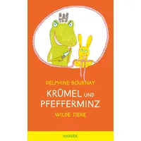 Hanser Fachbuchverlag Krümel und Pfefferminz: Wilde Tiere