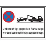SafetyMarking® Verbotsschild Absolutes Halteverbot unberechtigt geparkte Fahrzeuge werden kostenpflichtig abgeschleppt 60 x 40 cm