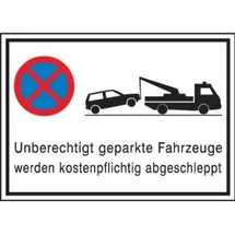 SafetyMarking® Verbotsschild Absolutes Halteverbot unberechtigt geparkte Fahrzeuge werden kostenpflichtig abgeschleppt 60 x 40 cm