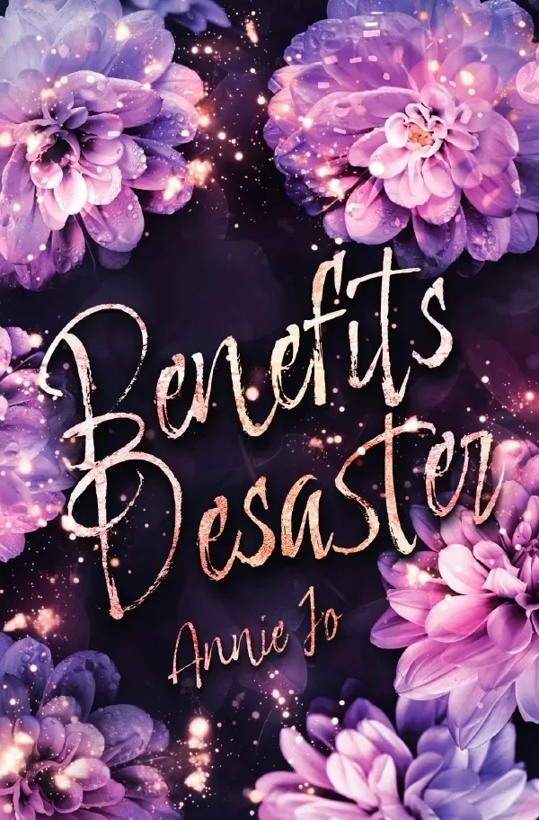 Benefits Desaster - Annie Jo  Kartoniert (TB)
