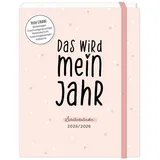 Grafik-Werkstatt Schülerkalender 2025 / 2026 Das wird mein Jahr