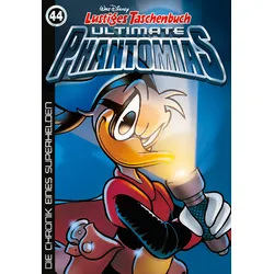 Lustiges Taschenbuch Ultimate Phantomias 44 - Die Chronik eines Superhelden