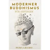 booqspace Moderner Buddhismus für Anfänger - Anforderungen an den modernen Alltag meistern - Weniger Stress, mehr Gelassenheit & Ausgeglichenheit – Praktische buddhistische Lehren für mehr Glück und Achtsamkeit