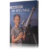 Tietge Julius forscht - Im Weltall