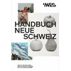 Handbuch Neue Schweiz, Sachbücher