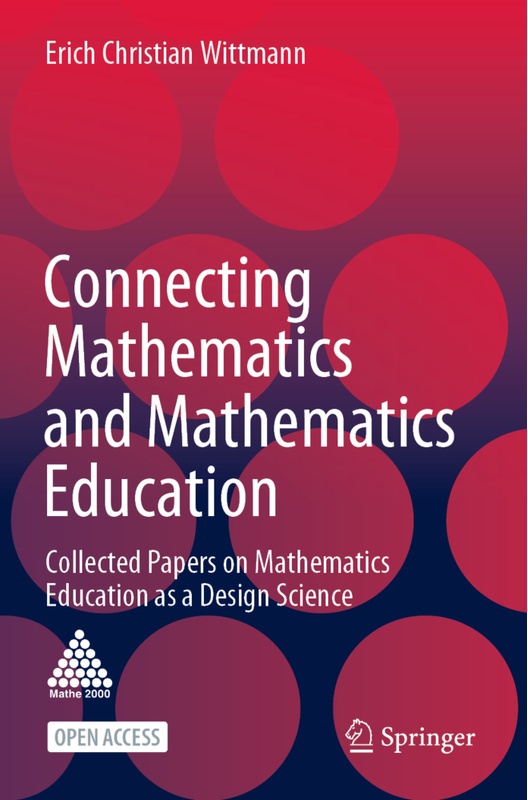 Connecting Mathematics And Mathematics Education - Erich Christian Wittmann, Kartoniert (TB)