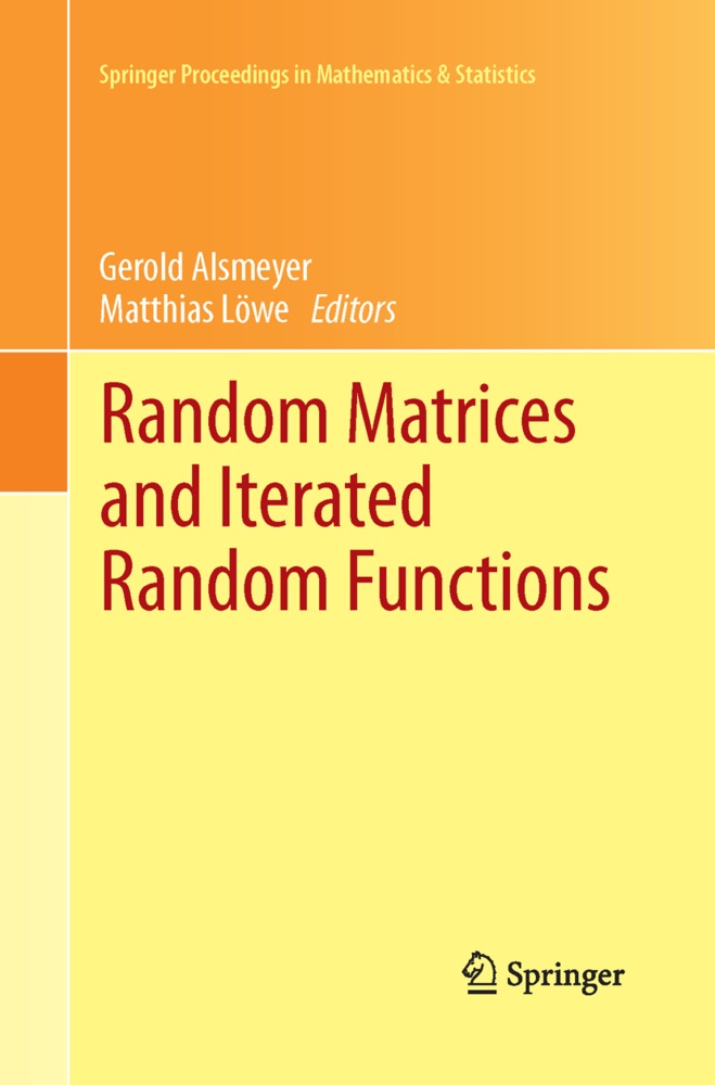 Random Matrices And Iterated Random Functions  Kartoniert (TB)