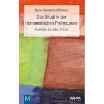 Salier Verlag Das Ritual in der Humanistischen Freimaurerei