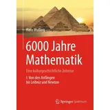 Springer 6000 Jahre Mathematik