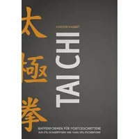 Meyer & Meyer Tai Chi - Waffenformen für Fortgeschrittene