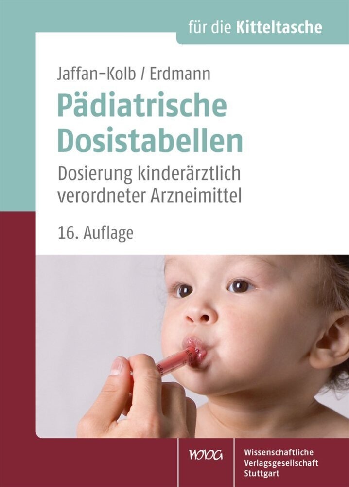 Pädiatrische Dosistabellen - Linda Jaffan-Kolb  Harald Erdmann  Kartoniert (TB)