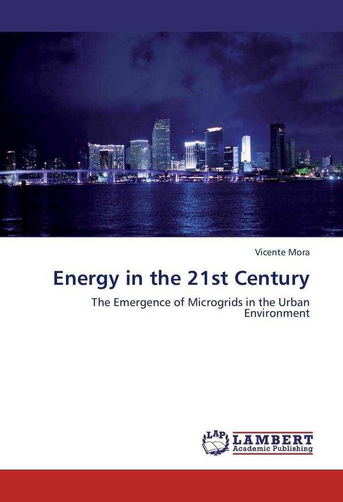 Energy in the 21st Century: Buch von Vicente Mora